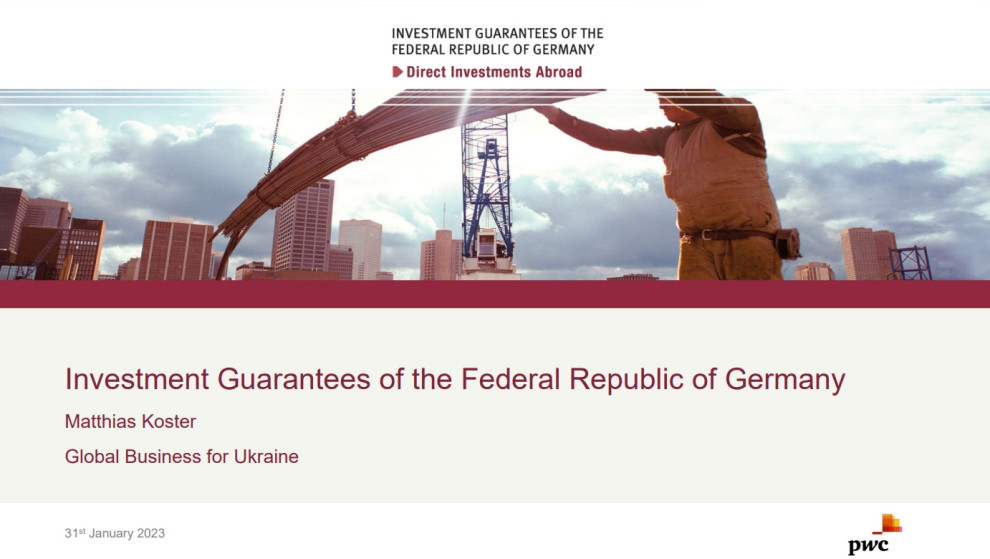 The German Government guarantees protection for new German investments in Ukraine