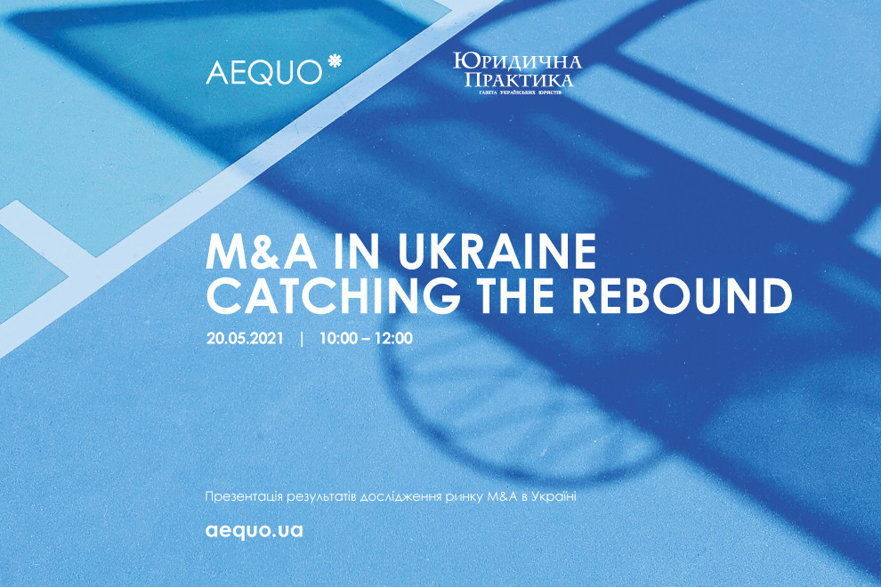 M&A in Ukraine: Catching the Rebound